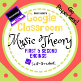 Music Theory Unit 5, Lesson 19: First and Second Endings Digital Resources